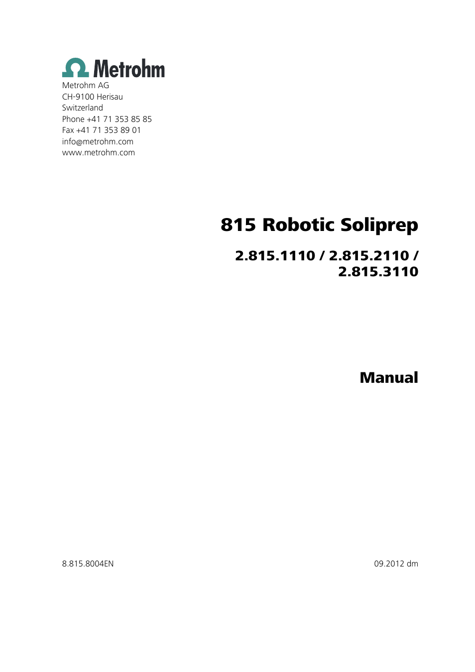 815 robotic soliprep, Manual | Metrohm 815 Robotic Soliprep User Manual | Page 3 / 180