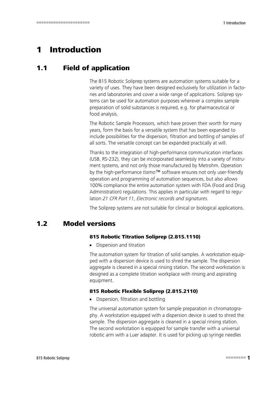1 introduction, 1 field of application, 2 model versions | Field of application, Model versions | Metrohm 815 Robotic Soliprep User Manual | Page 9 / 180