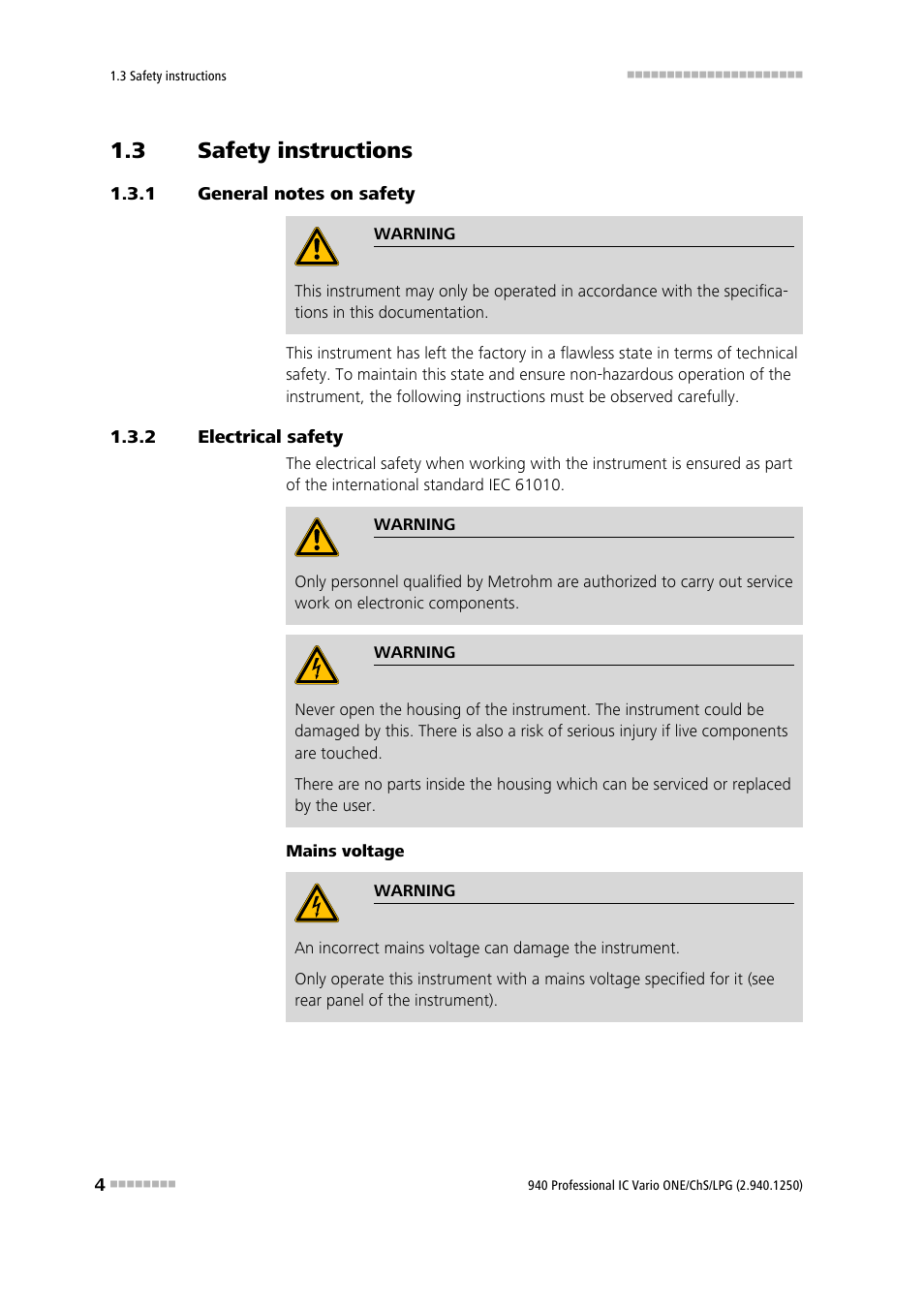 3 safety instructions, 1 general notes on safety, 2 electrical safety | Safety instructions, General notes on safety, Electrical safety | Metrohm 940 Professional IC Vario ONE/ChS/LPG User Manual | Page 12 / 115