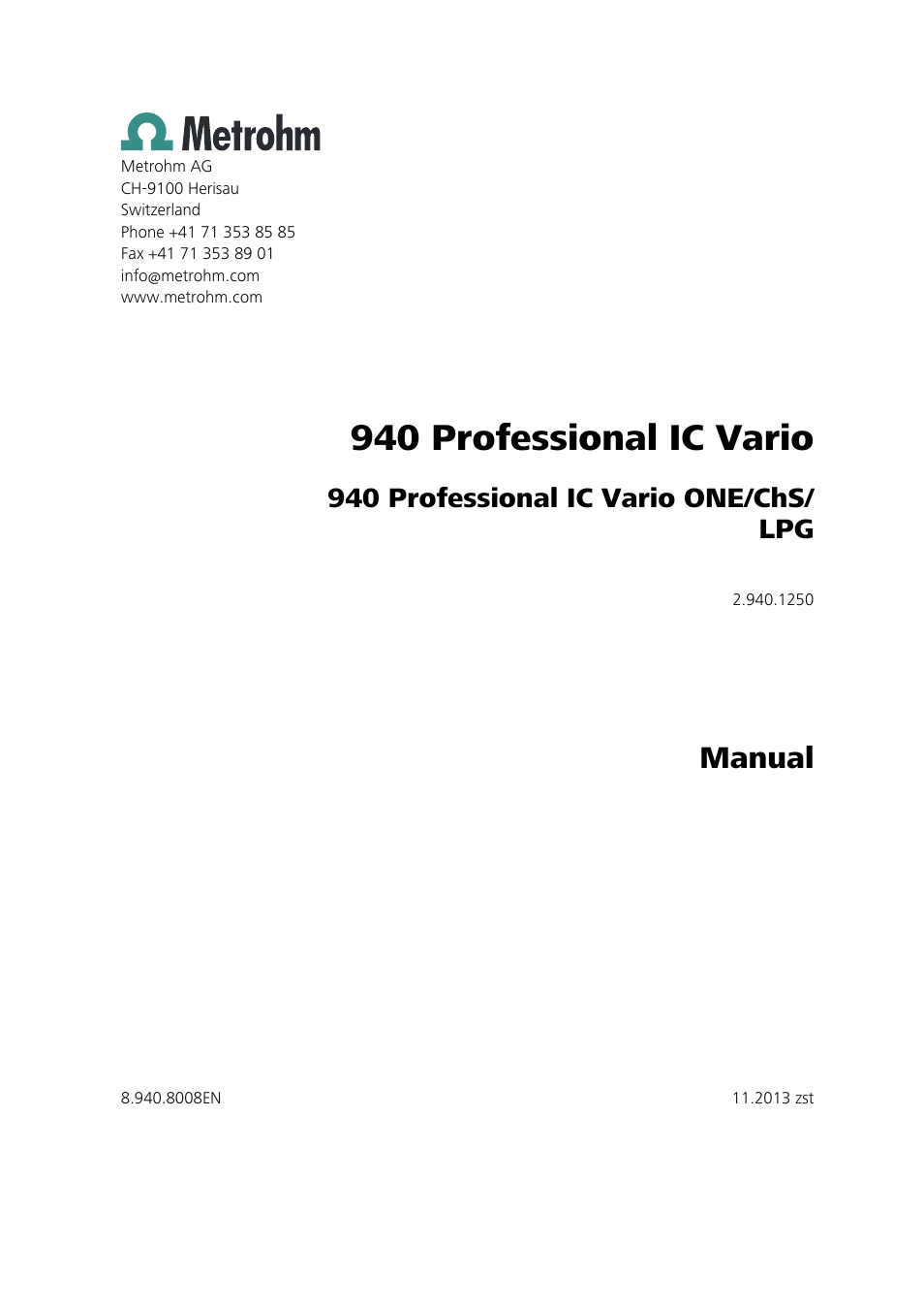 940 professional ic vario, Manual, 940 professional ic vario one/chs/ lpg | Metrohm 940 Professional IC Vario ONE/ChS/LPG User Manual | Page 3 / 115