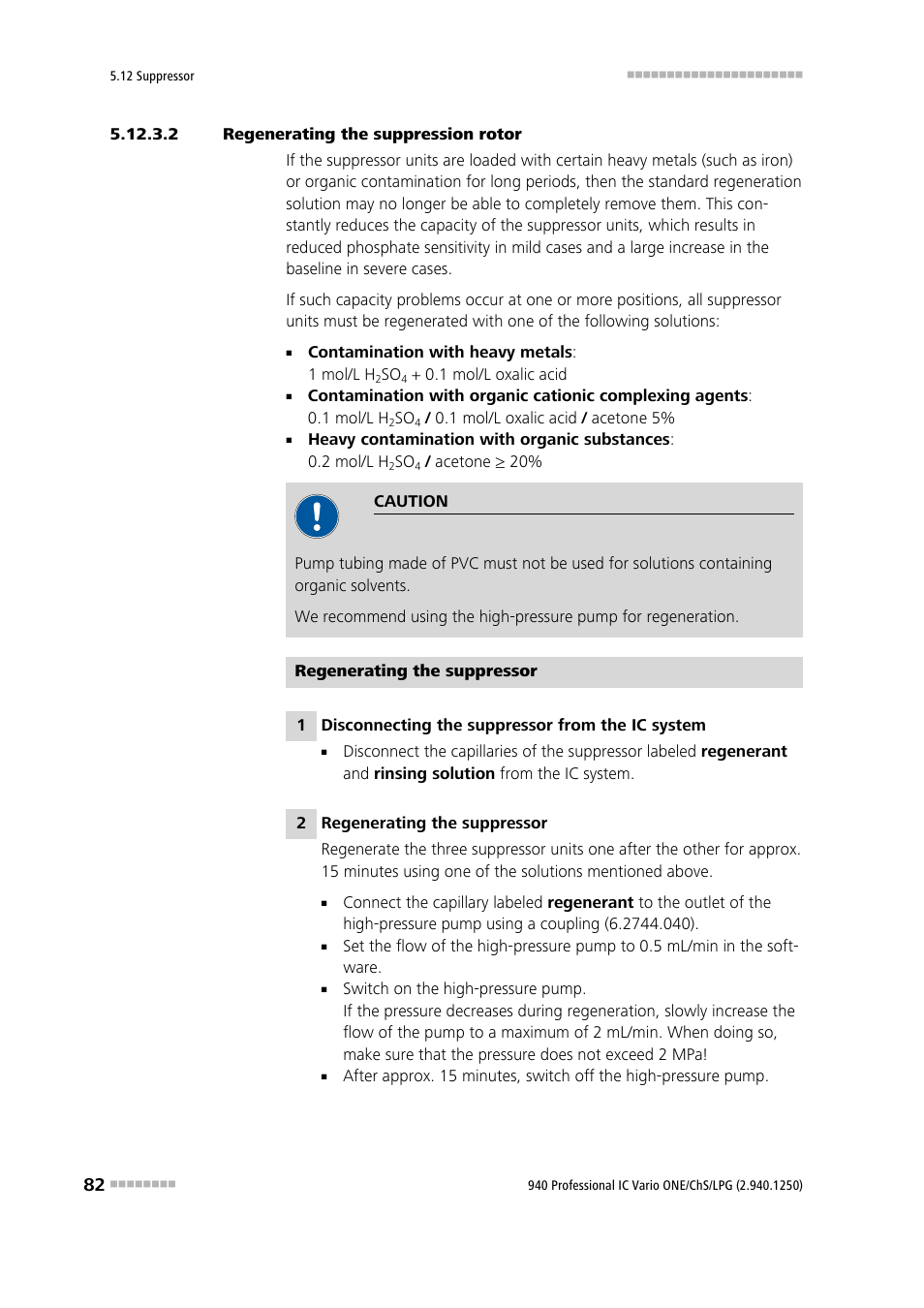 2 regenerating the suppression rotor | Metrohm 940 Professional IC Vario ONE/ChS/LPG User Manual | Page 90 / 115