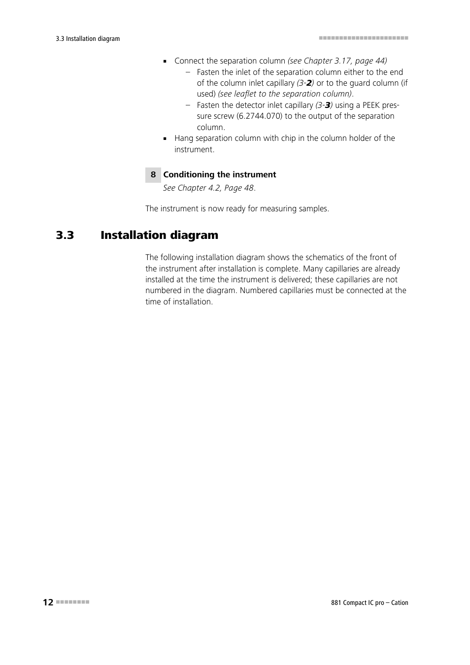 3 installation diagram, Installation diagram | Metrohm 881 Compact IC pro – Cation User Manual | Page 20 / 101