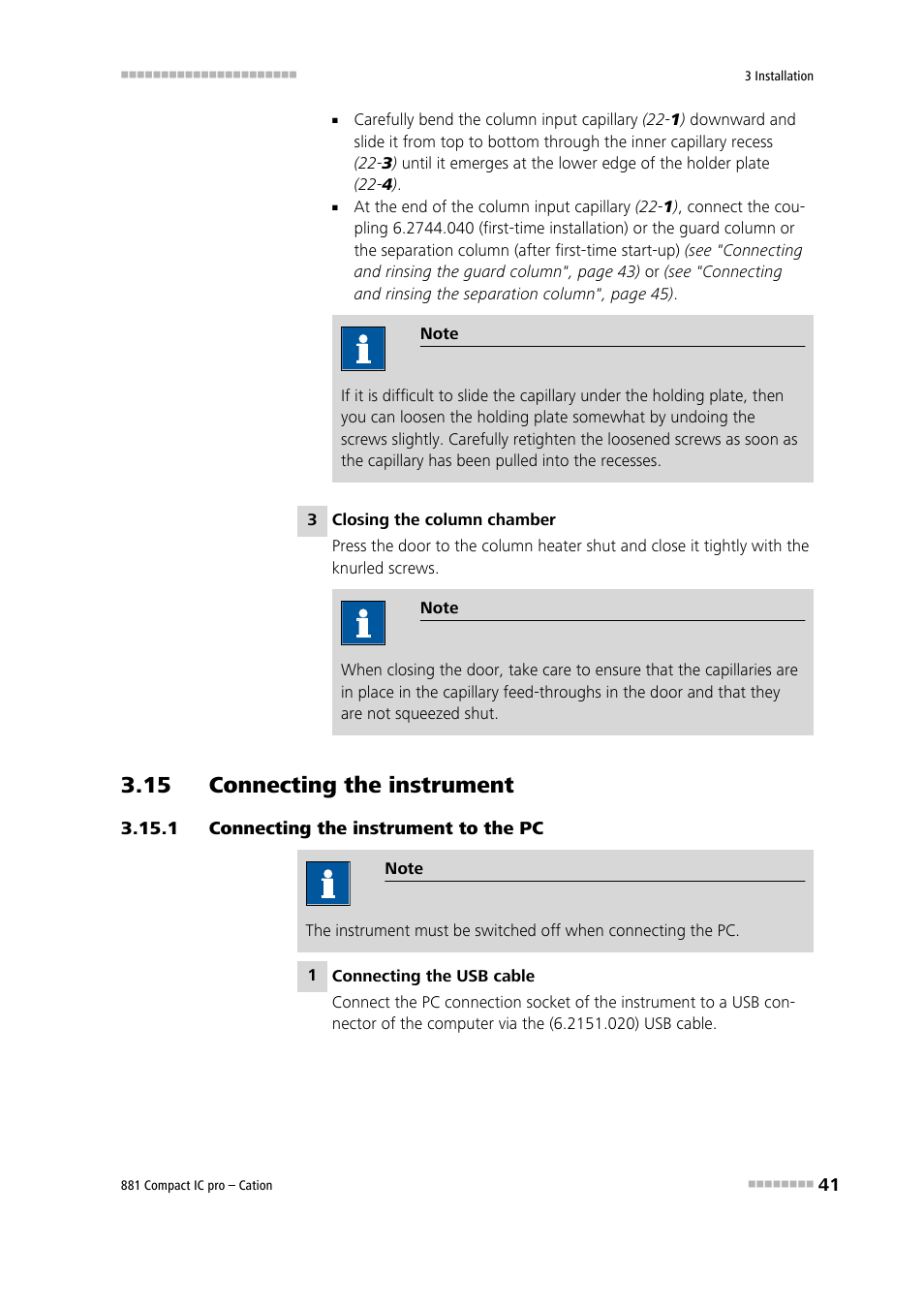 15 connecting the instrument, 1 connecting the instrument to the pc, Connecting the instrument to the pc | Metrohm 881 Compact IC pro – Cation User Manual | Page 49 / 101