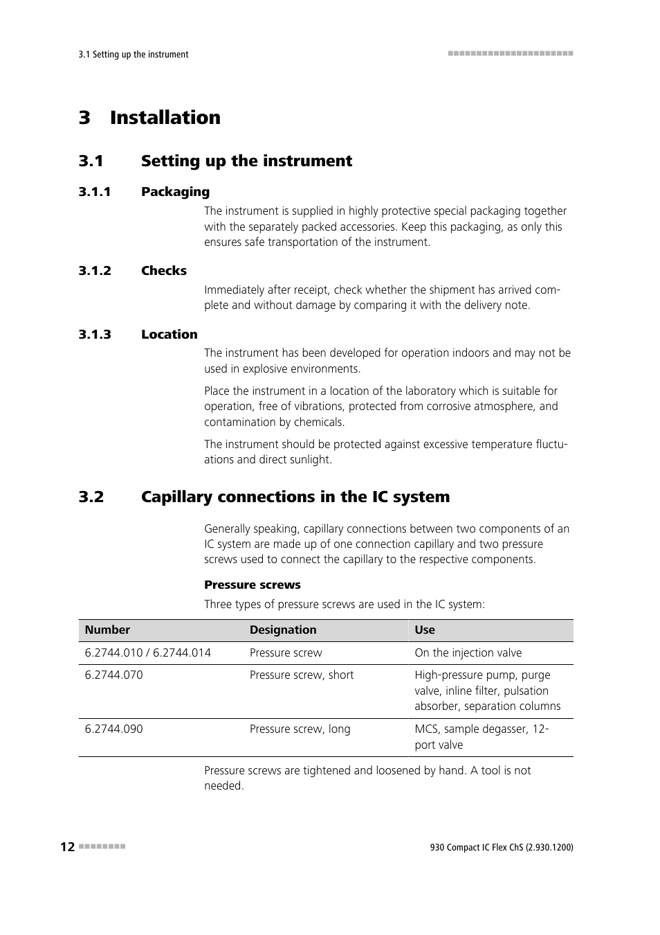 3 installation, 1 setting up the instrument, 1 packaging | 2 checks, 3 location, 2 capillary connections in the ic system, Setting up the instrument, Packaging, Checks, Location | Metrohm 930 Compact IC Flex ChS User Manual | Page 20 / 103