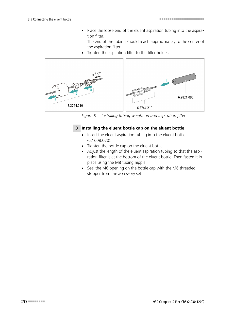 Figure 8, Installing tubing weighting and aspiration filter | Metrohm 930 Compact IC Flex ChS User Manual | Page 28 / 103