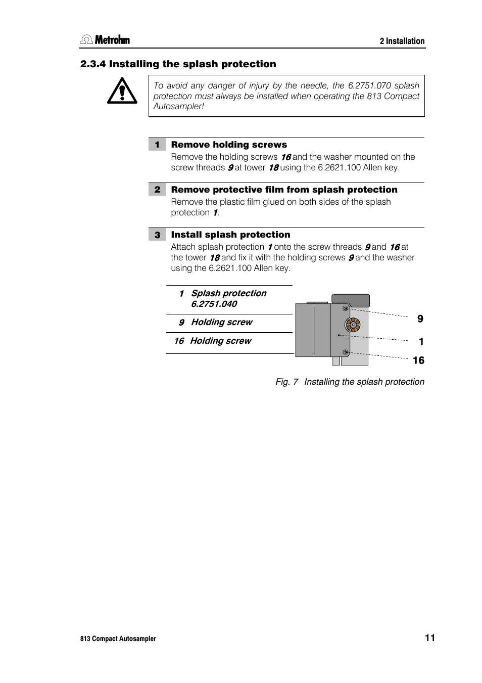 4 installing the splash protection | Metrohm 813 Compact Autosampler User Manual | Page 17 / 55