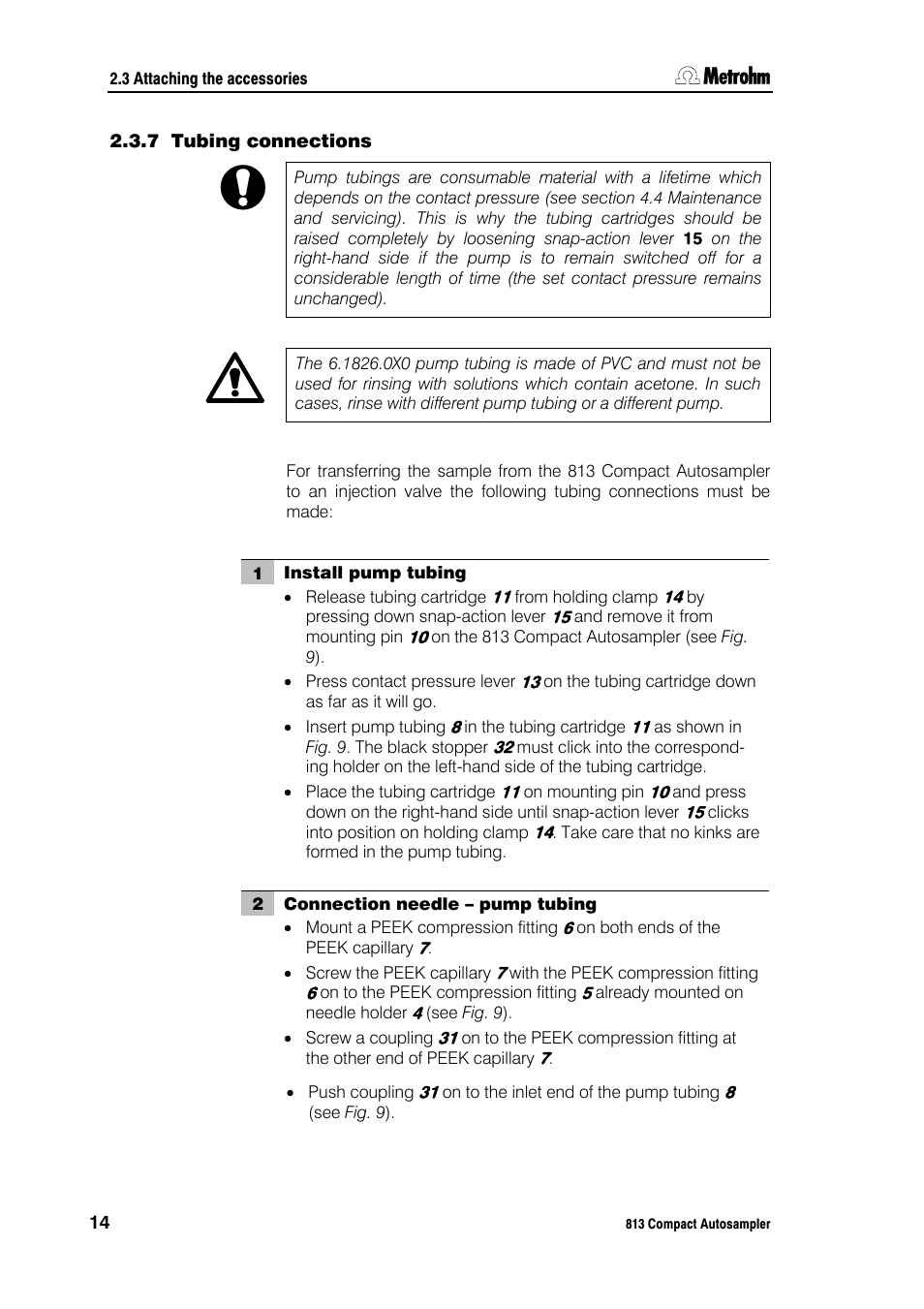 7 tubing connections | Metrohm 813 Compact Autosampler User Manual | Page 20 / 55