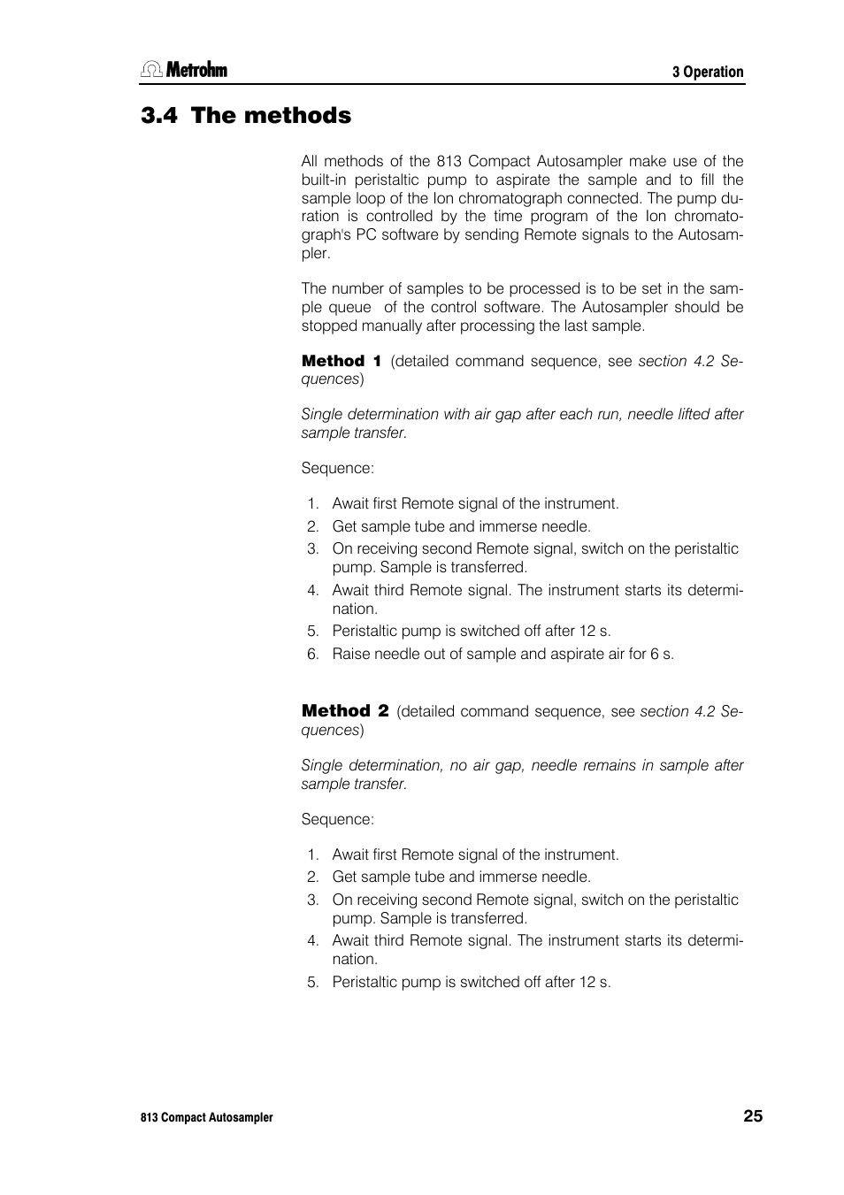 4 the methods, Method 2 | Metrohm 813 Compact Autosampler User Manual | Page 31 / 55