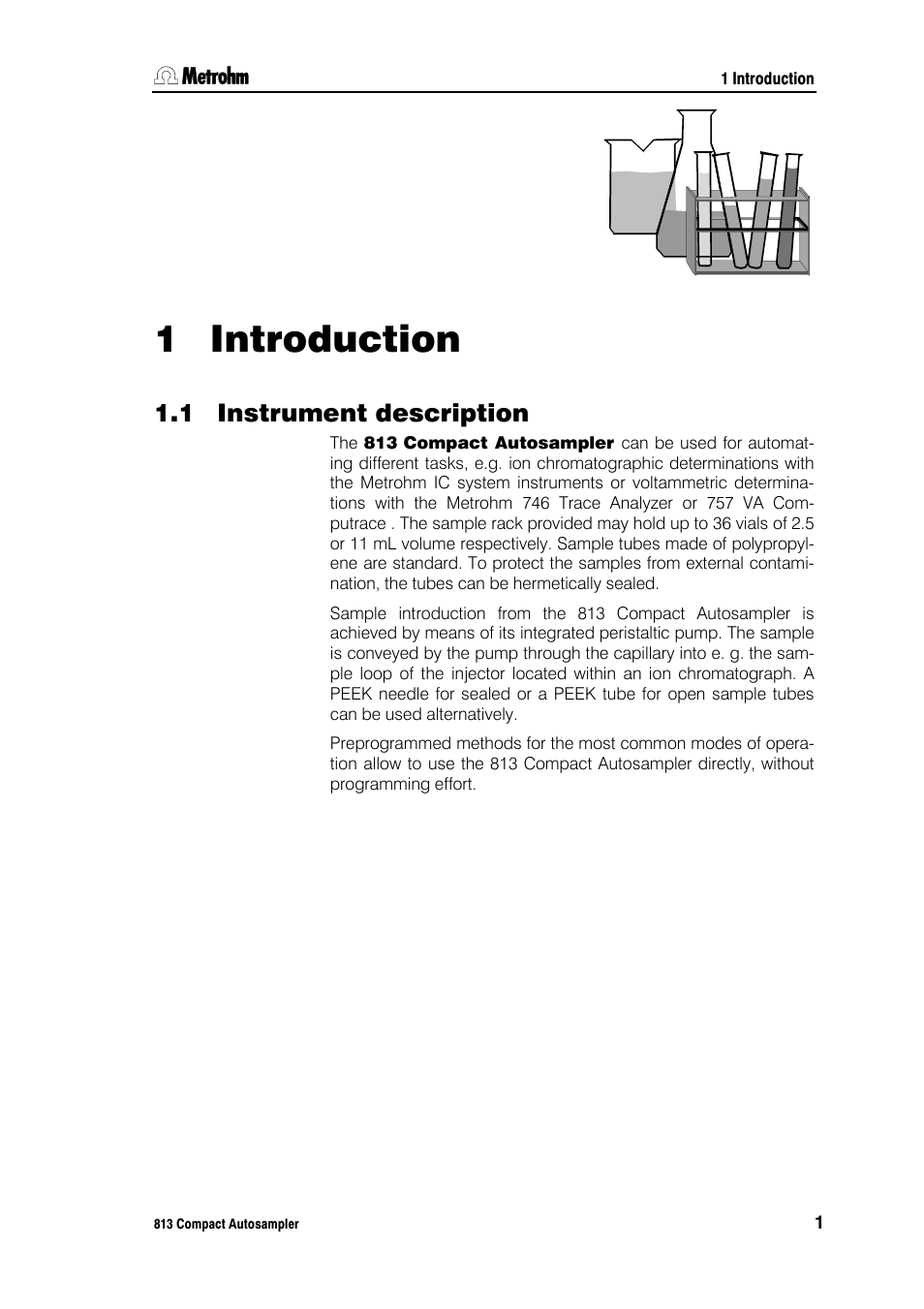 1 introduction, 1 instrument description | Metrohm 813 Compact Autosampler User Manual | Page 7 / 55
