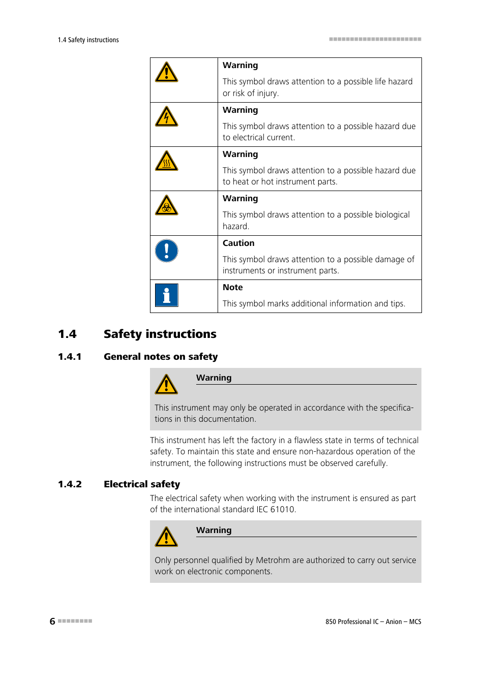 4 safety instructions, 1 general notes on safety, 2 electrical safety | Safety instructions, General notes on safety, Electrical safety | Metrohm 850 Professional IC Anion MCS User Manual | Page 16 / 142