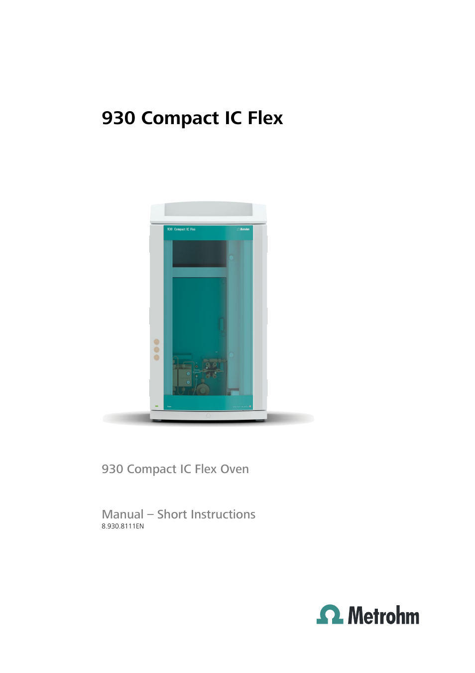 Metrohm 930 Compact IC Flex Oven User Manual | 39 pages