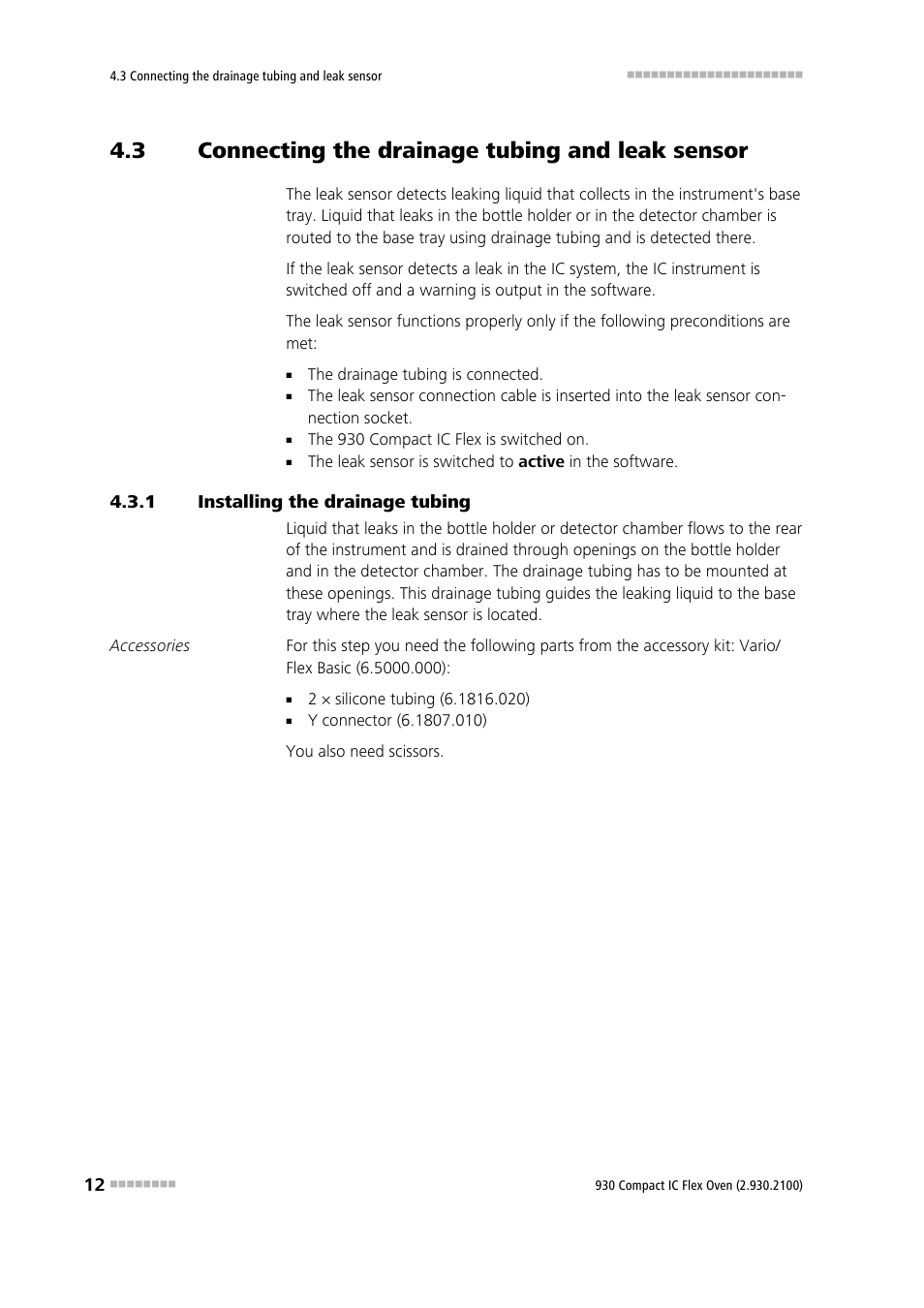 3 connecting the drainage tubing and leak sensor, 1 installing the drainage tubing, Connecting the drainage tubing and leak sensor | Installing the drainage tubing | Metrohm 930 Compact IC Flex Oven User Manual | Page 20 / 39