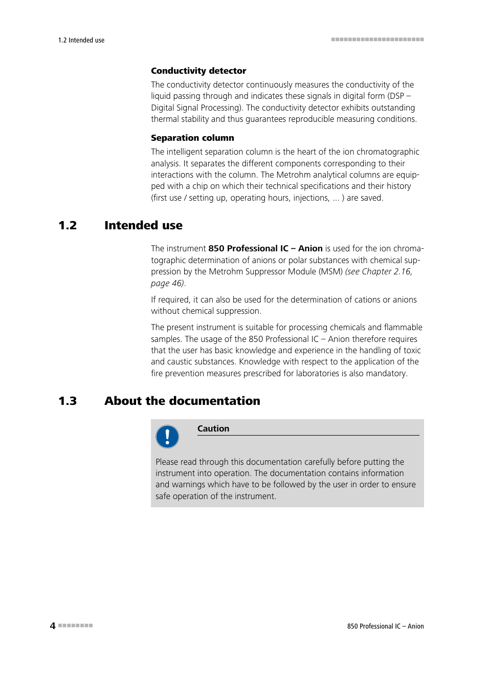 2 intended use, 3 about the documentation, Intended use | About the documentation | Metrohm 850 Professional IC Anion User Manual | Page 14 / 135