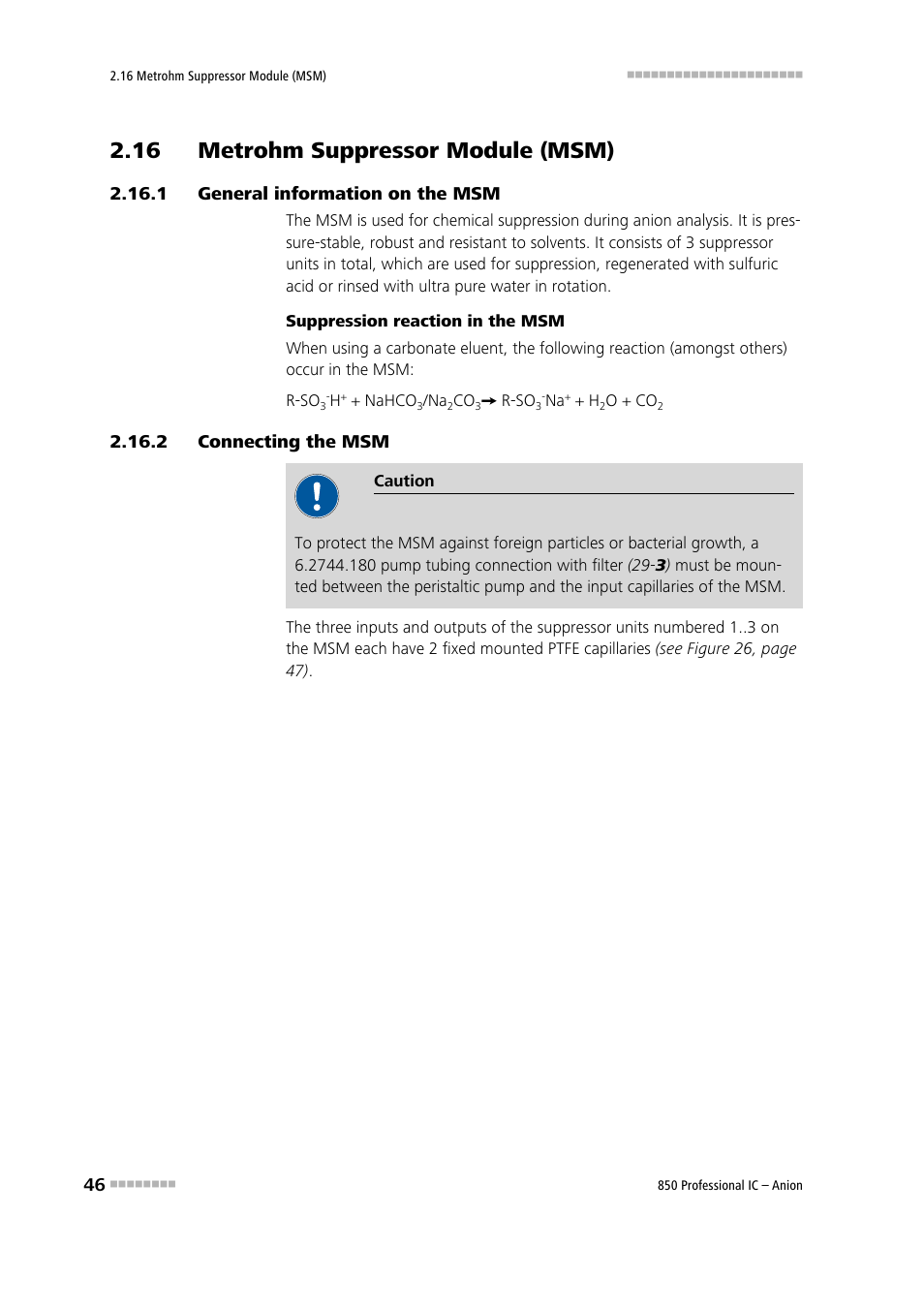 16 metrohm suppressor module (msm), 1 general information on the msm, 2 connecting the msm | General information on the msm, Connecting the msm, See chapter 2.16 | Metrohm 850 Professional IC Anion User Manual | Page 56 / 135