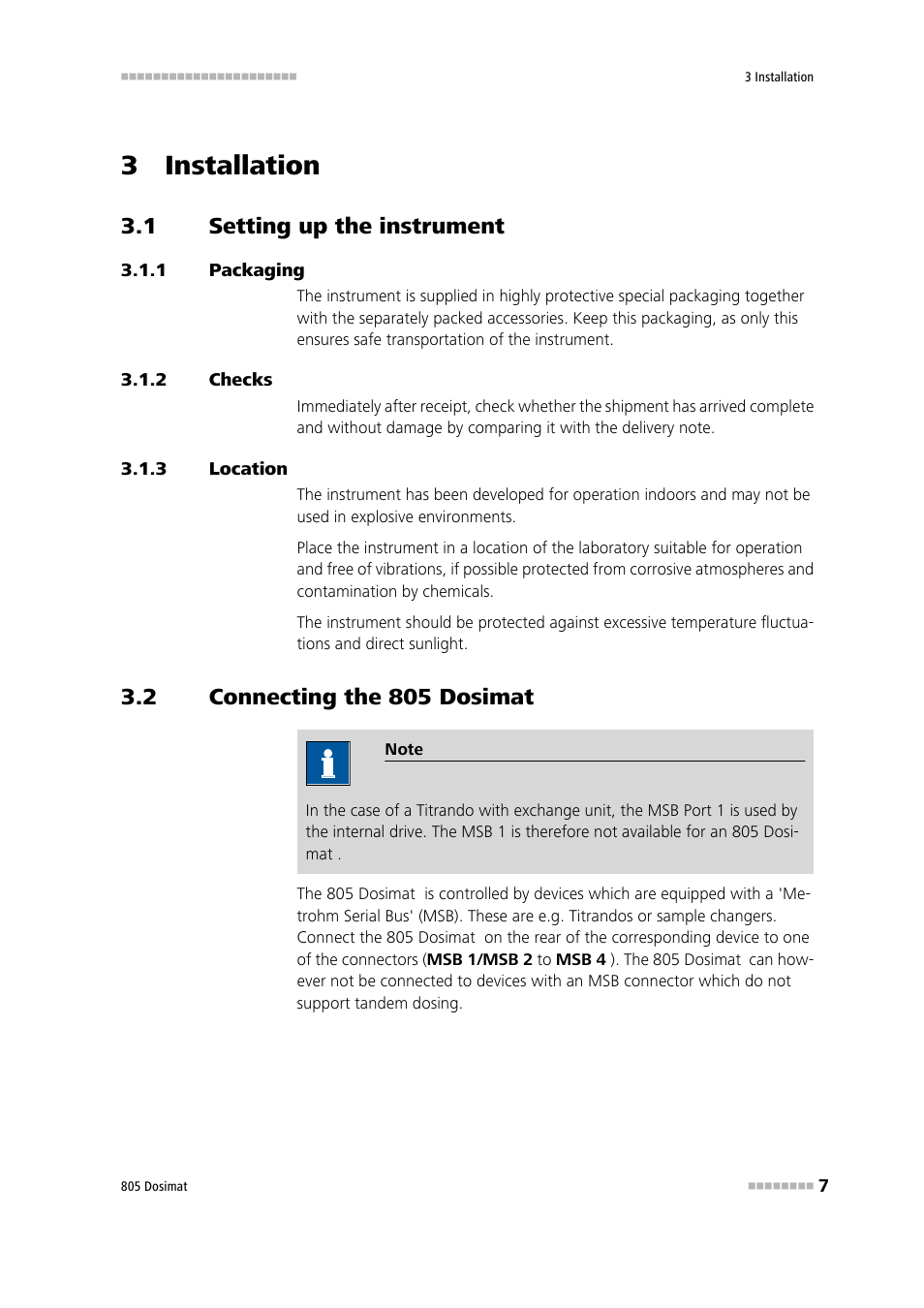 3 installation, 1 setting up the instrument, 1 packaging | 2 checks, 3 location, 2 connecting the 805 dosimat, Setting up the instrument, Packaging, Checks, Location | Metrohm 805 Dosimat User Manual | Page 15 / 34