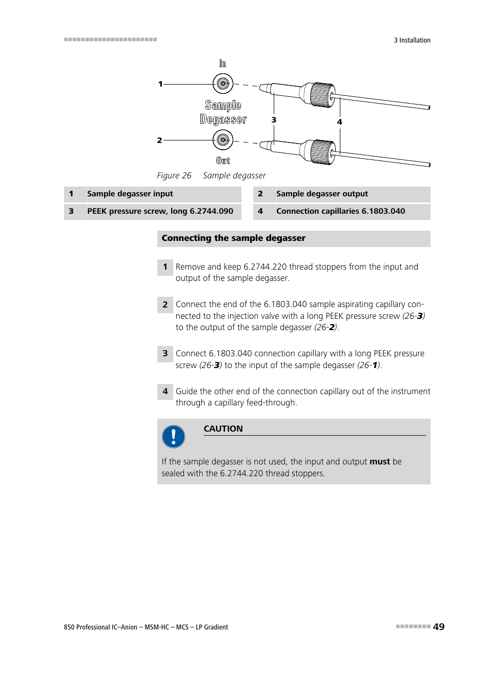 Figure 26, Sample degasser | Metrohm 850 Professional IC Anion MSM-HC MCS LP-Gradient User Manual | Page 59 / 150