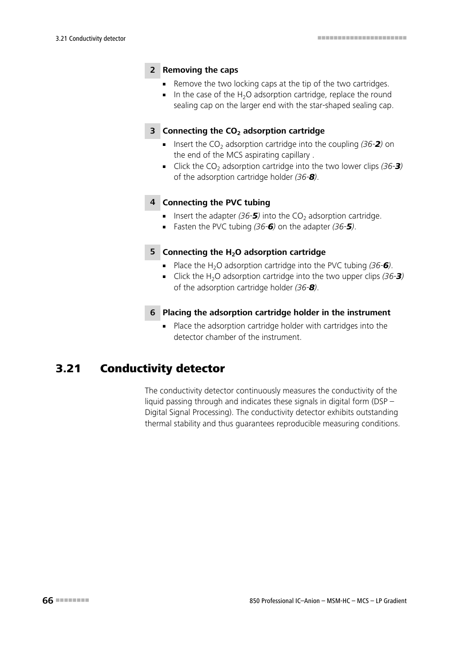 21 conductivity detector | Metrohm 850 Professional IC Anion MSM-HC MCS LP-Gradient User Manual | Page 76 / 150