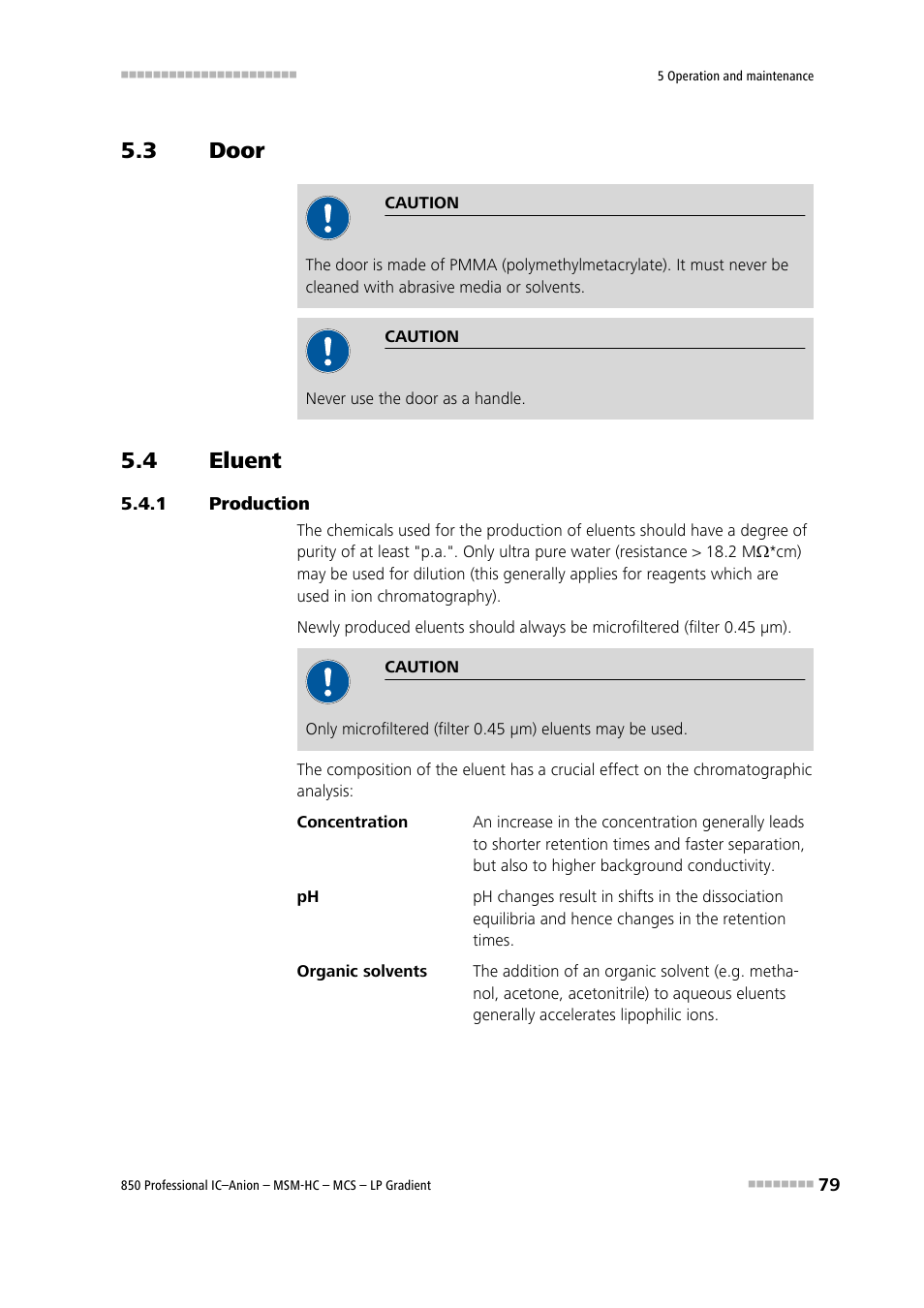 3 door, 4 eluent, 1 production | Door, Eluent, Production | Metrohm 850 Professional IC Anion MSM-HC MCS LP-Gradient User Manual | Page 89 / 150