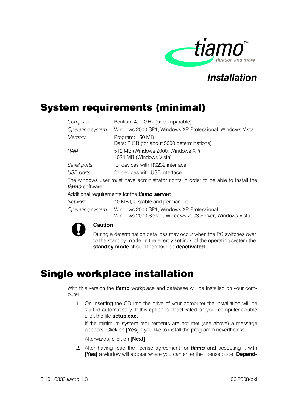 Metrohm tiamo 1.3 Installation User Manual | 9 pages