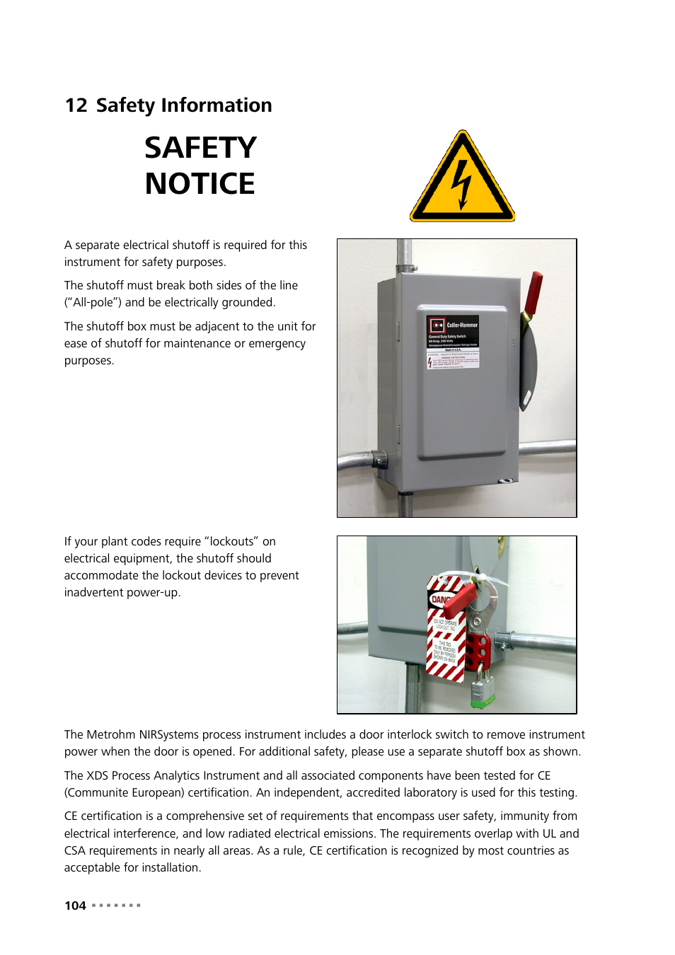 12 safety information, Safety information, Safety notice | Metrohm NIRS XDS Process Analyzer – MicroBundle User Manual | Page 106 / 114