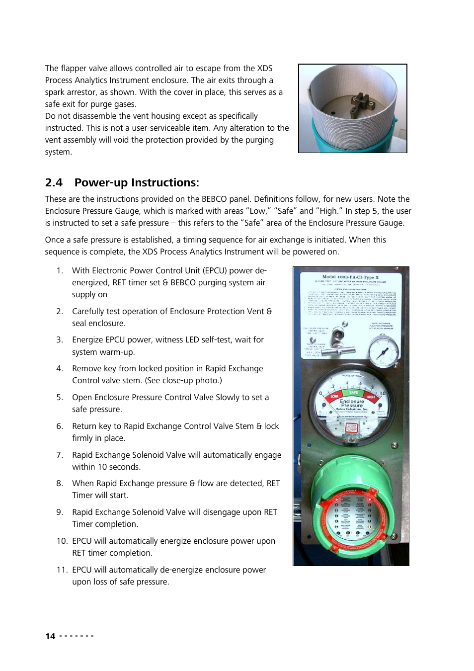 4 power-up instructions, Power-up instructions | Metrohm NIRS XDS Process Analyzer – MicroBundle User Manual | Page 16 / 114