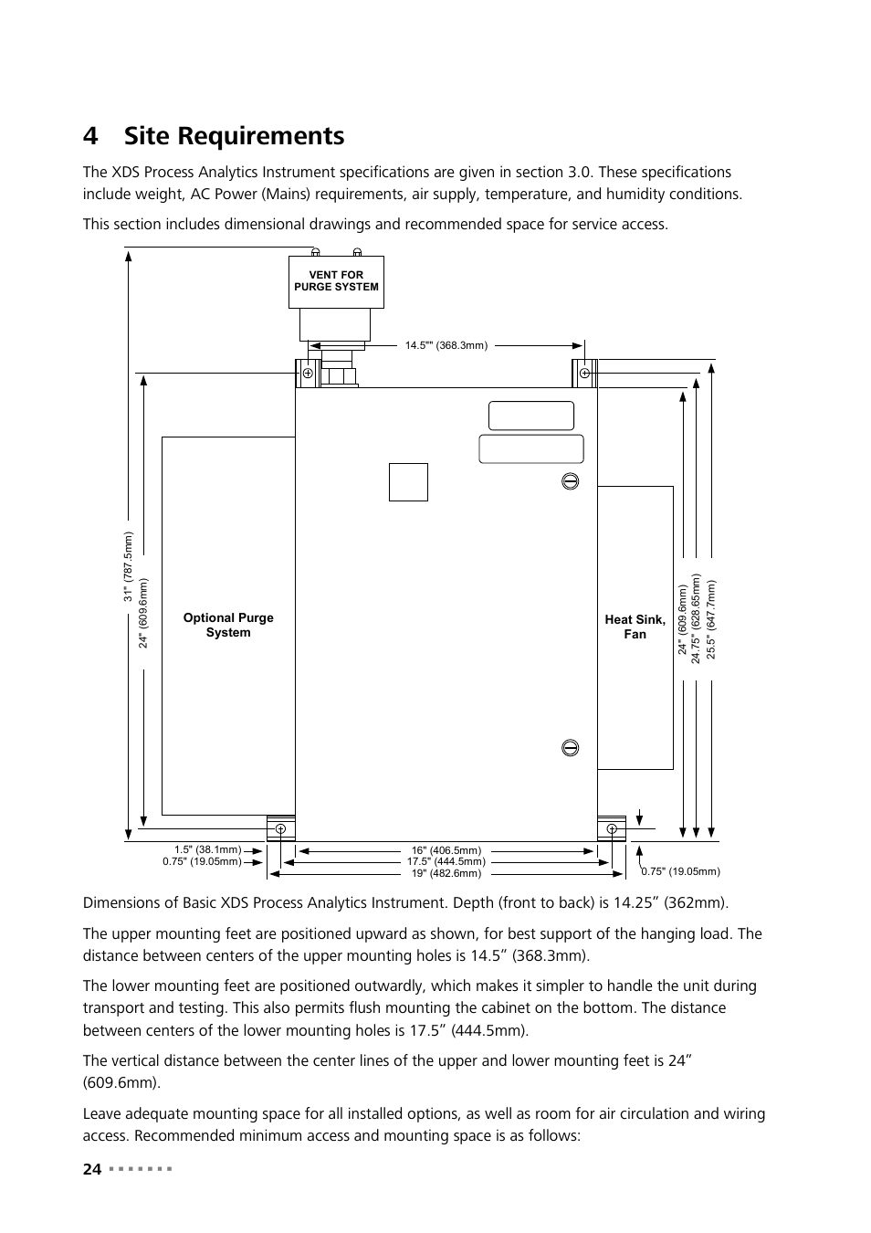 4 site requirements, Site requirements, 4site requirements | Metrohm NIRS XDS Process Analyzer – MicroBundle User Manual | Page 26 / 114