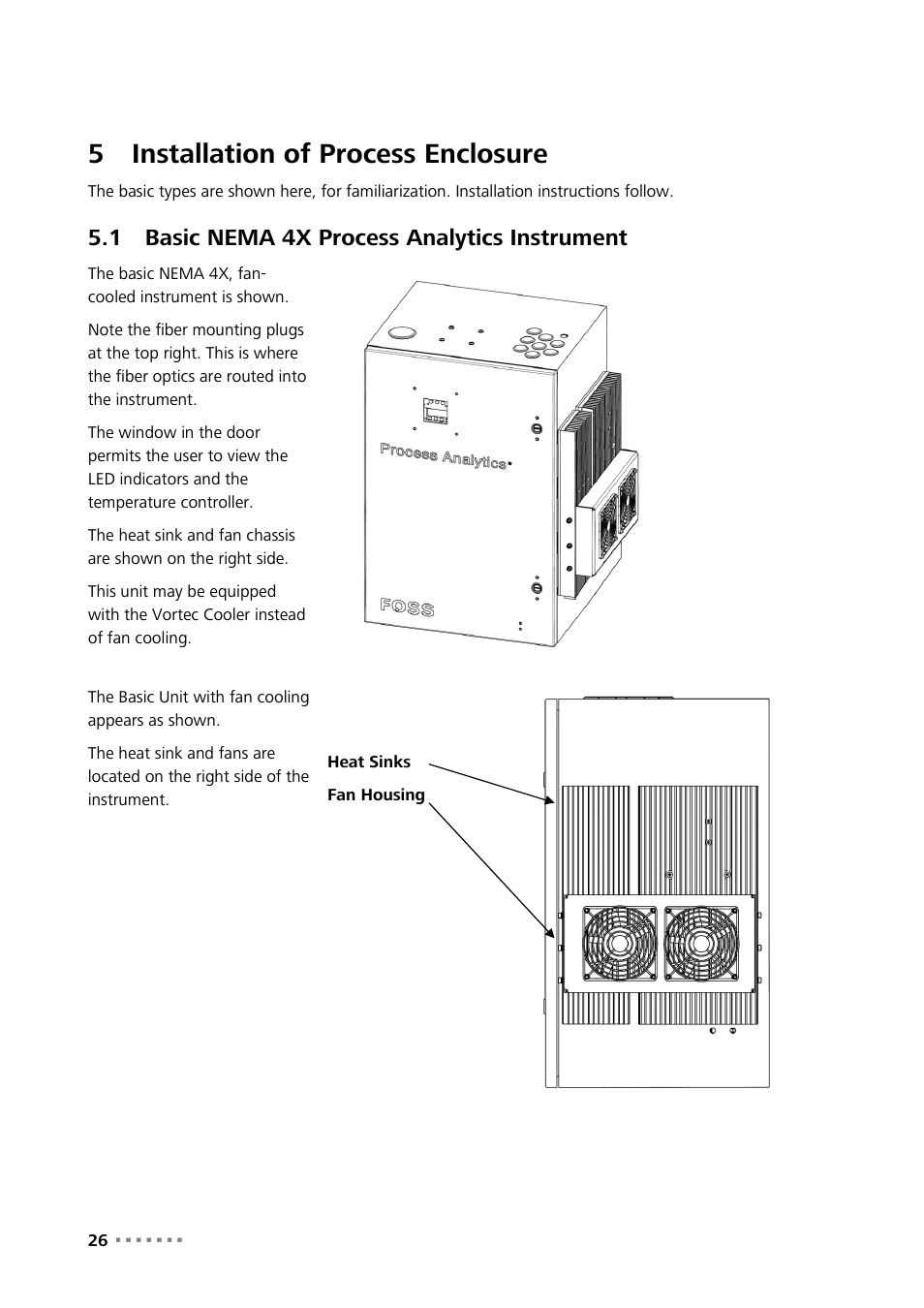 5 installation of process enclosure, 1 basic nema 4x process analytics instrument, Installation of process enclosure | Basic nema 4x process analytics instrument, 5installation of process enclosure | Metrohm NIRS XDS Process Analyzer – MicroBundle User Manual | Page 28 / 114