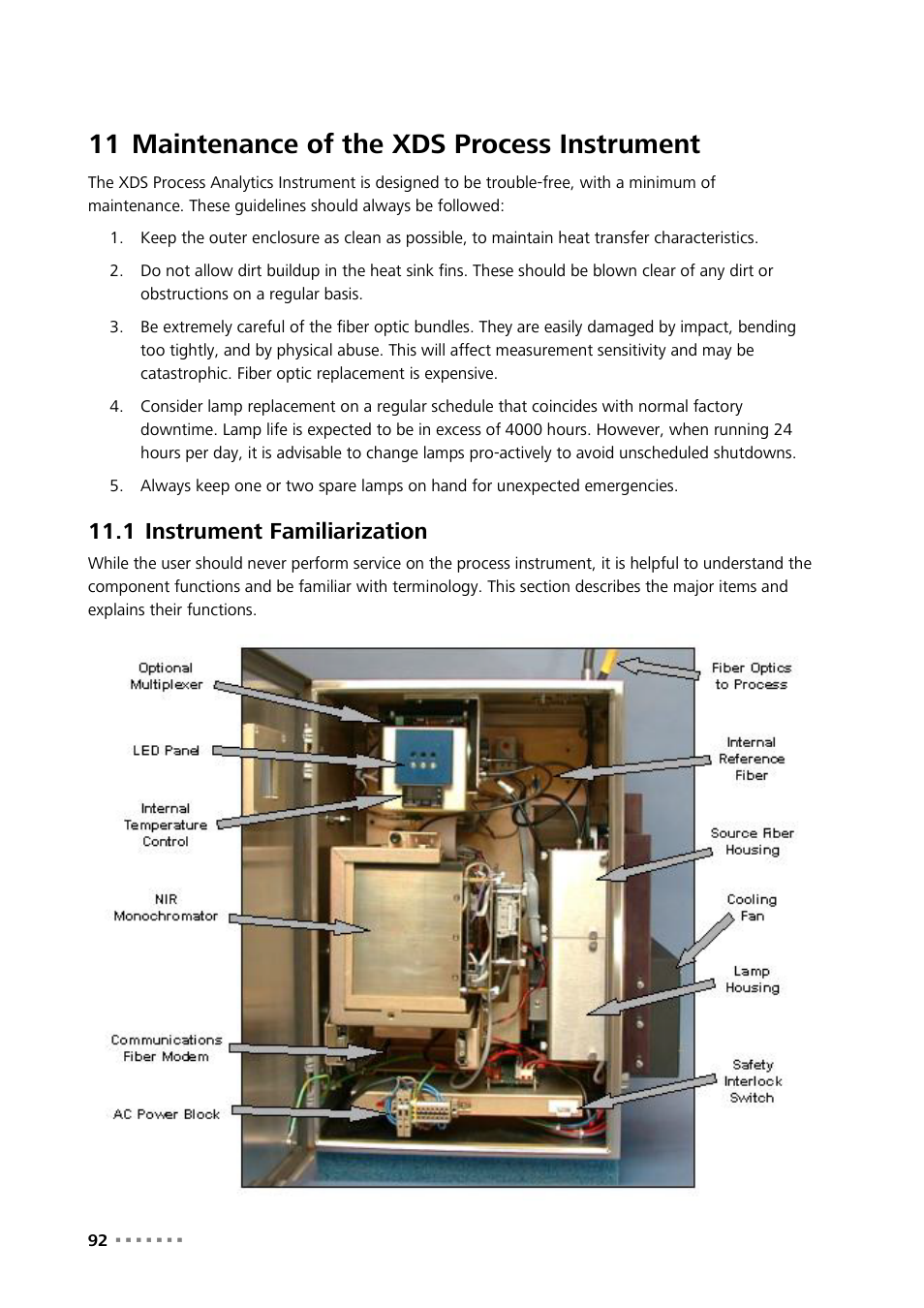 11 maintenance of the xds process instrument, 1 instrument familiarization, Maintenance of the xds process instrument | Instrument familiarization | Metrohm NIRS XDS Process Analyzer – MicroBundle User Manual | Page 94 / 114