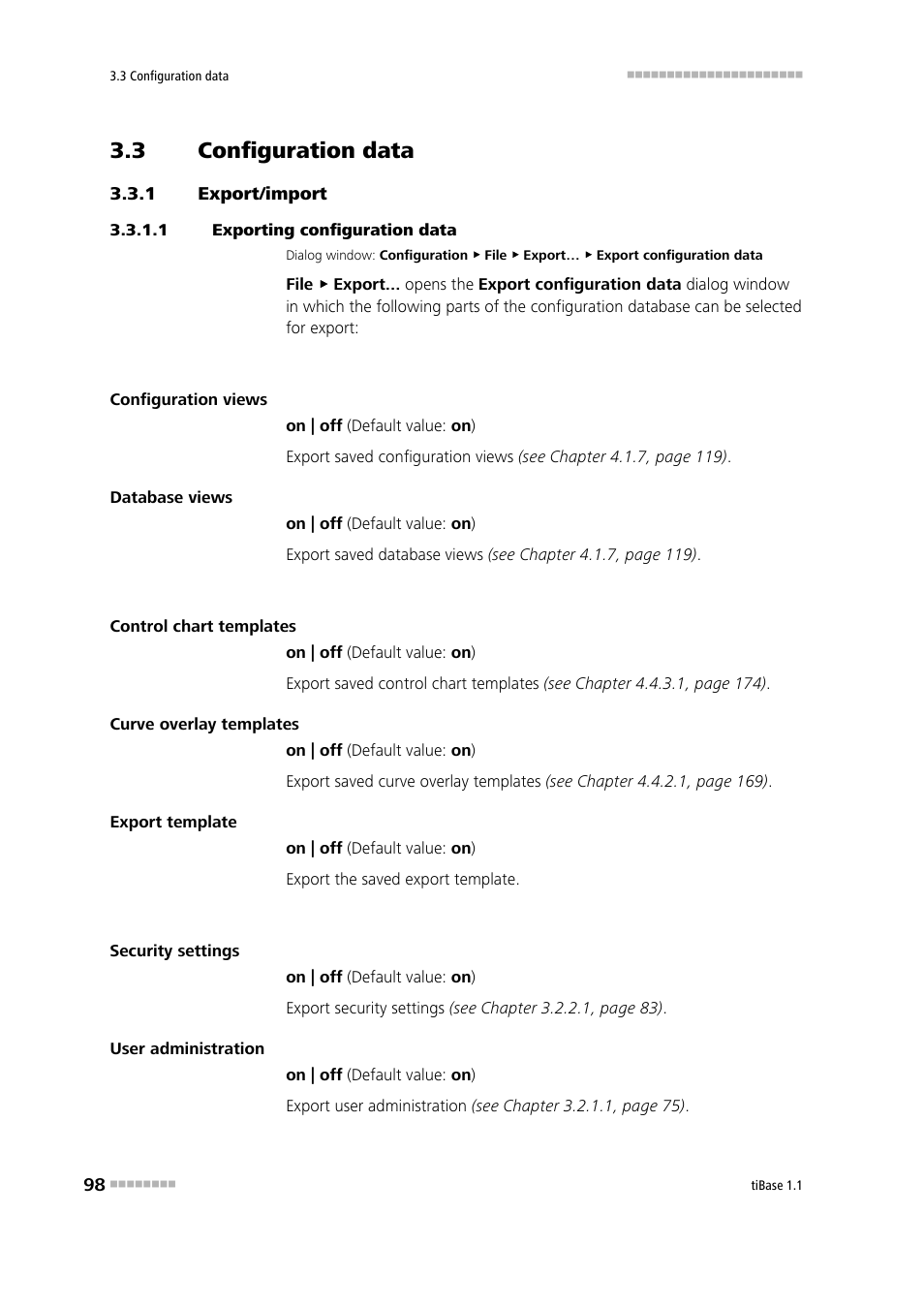 3 configuration data, 1 export/import, 1 exporting configuration data | Configuration data, Export/import, Export configuration data | Metrohm tiBase 1.1 User Manual | Page 106 / 349