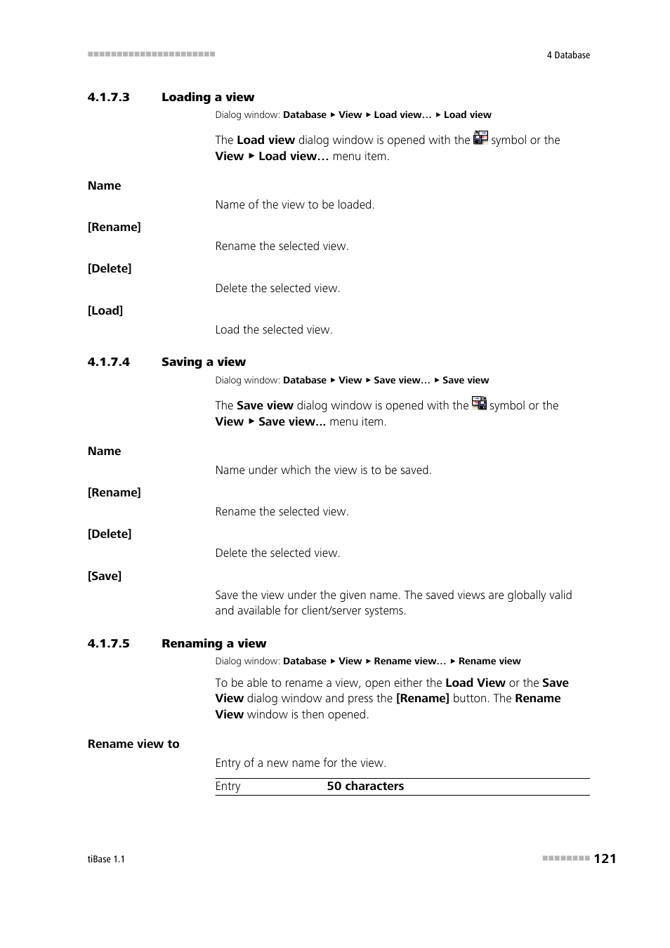 3 loading a view, 4 saving a view, 5 renaming a view | Loading a database view, Saving a database view, Renaming a database view, Saving a view, Loading a view, Renaming a view, Deleting a view | Metrohm tiBase 1.1 User Manual | Page 129 / 349
