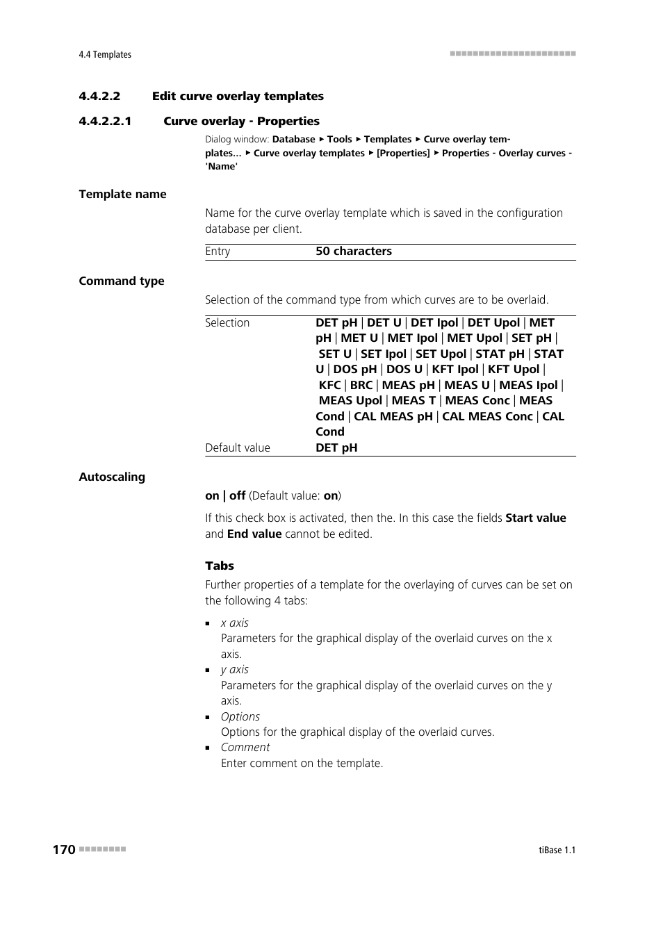 2 edit curve overlay templates, 1 curve overlay - properties | Metrohm tiBase 1.1 User Manual | Page 178 / 349