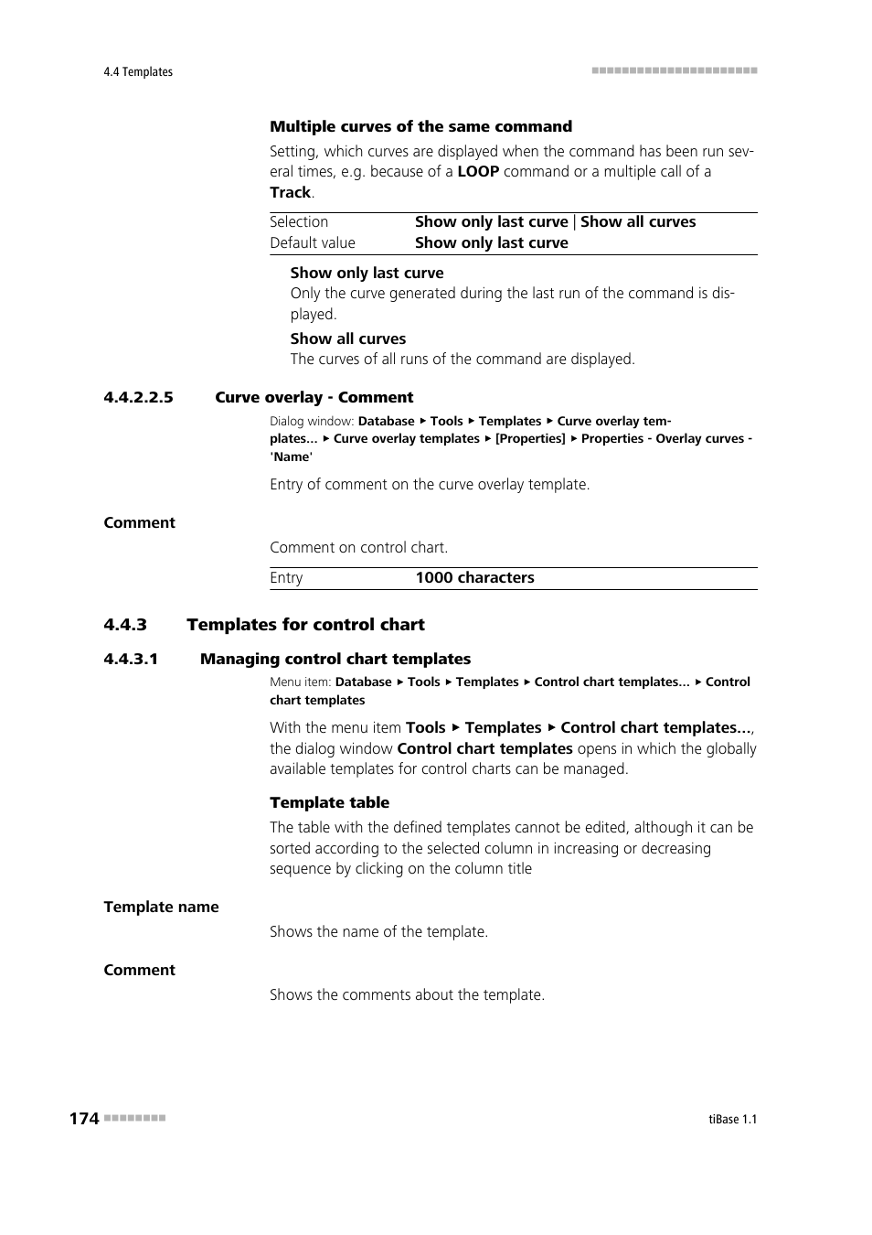 5 curve overlay - comment, 3 templates for control chart, 1 managing control chart templates | Templates for control chart, Editing templates for control charts, Comment | Metrohm tiBase 1.1 User Manual | Page 182 / 349