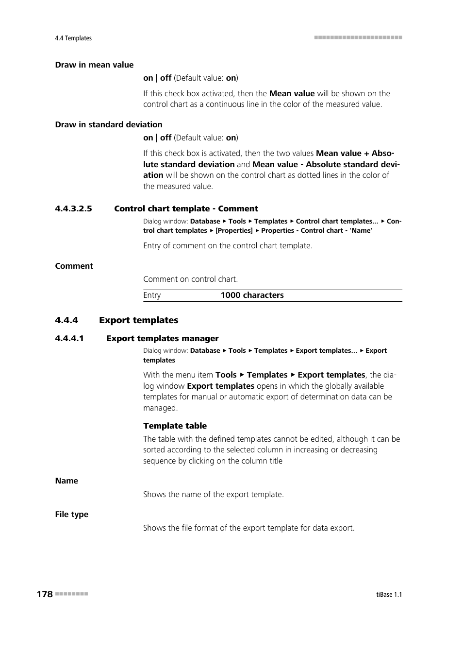 5 control chart template - comment, 4 export templates, 1 export templates manager | Export templates, Editing export templates, Comment | Metrohm tiBase 1.1 User Manual | Page 186 / 349
