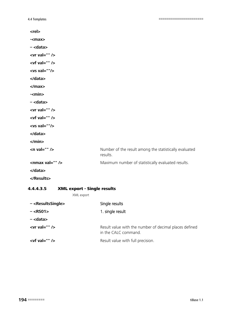 5 xml export - single results | Metrohm tiBase 1.1 User Manual | Page 202 / 349