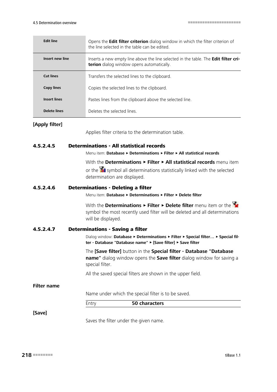 5 determinations - all statistical records, 6 determinations - deleting a filter, 7 determinations - saving a filter | Remove filter | Metrohm tiBase 1.1 User Manual | Page 226 / 349