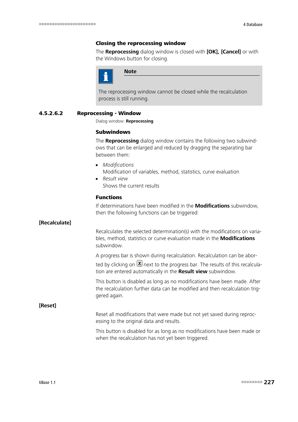2 reprocessing - window | Metrohm tiBase 1.1 User Manual | Page 235 / 349