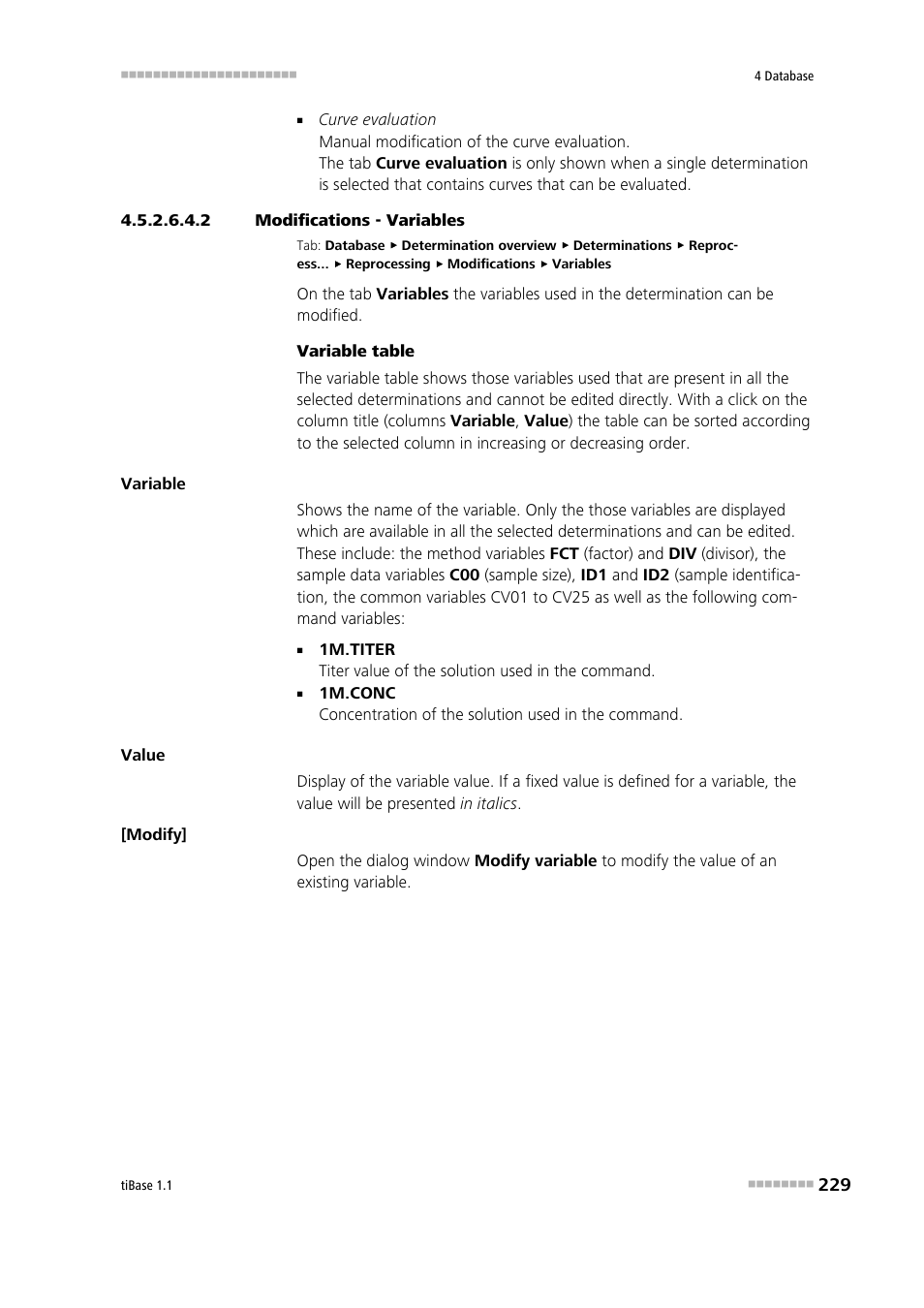 2 modifications - variables | Metrohm tiBase 1.1 User Manual | Page 237 / 349