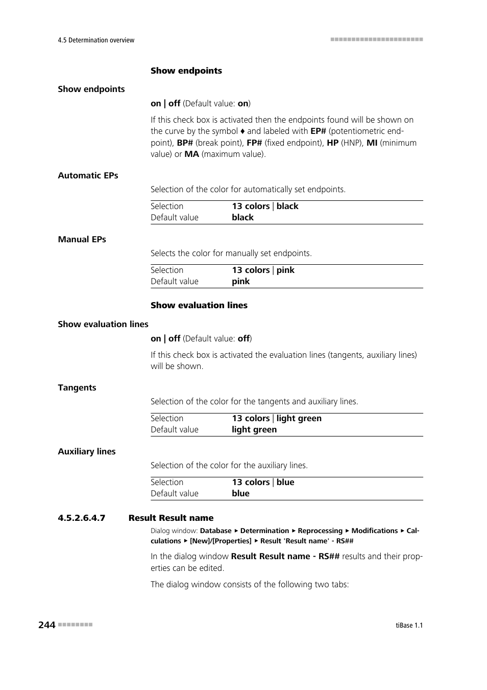 7 result result name | Metrohm tiBase 1.1 User Manual | Page 252 / 349