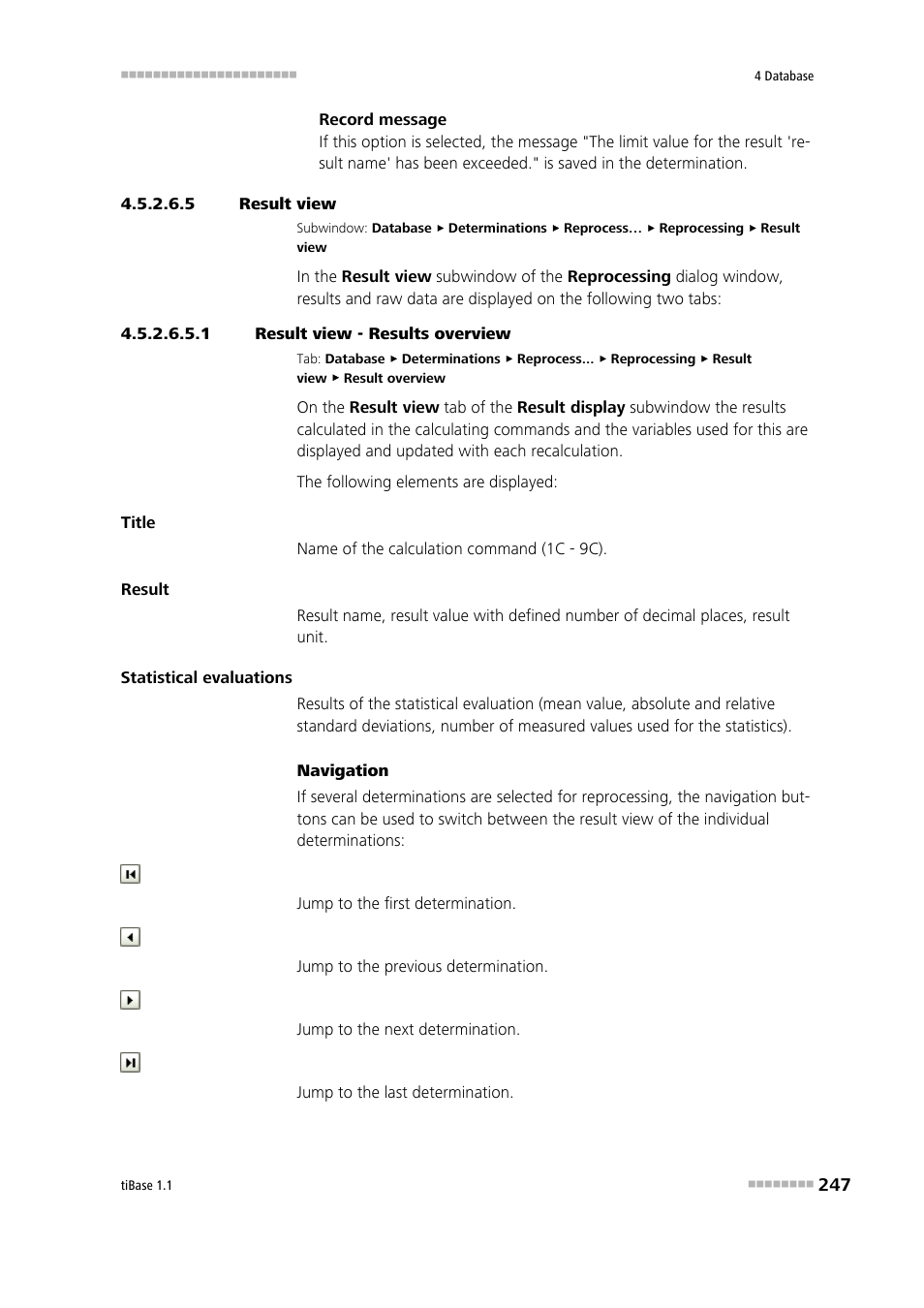 5 result view, 1 result view - results overview | Metrohm tiBase 1.1 User Manual | Page 255 / 349