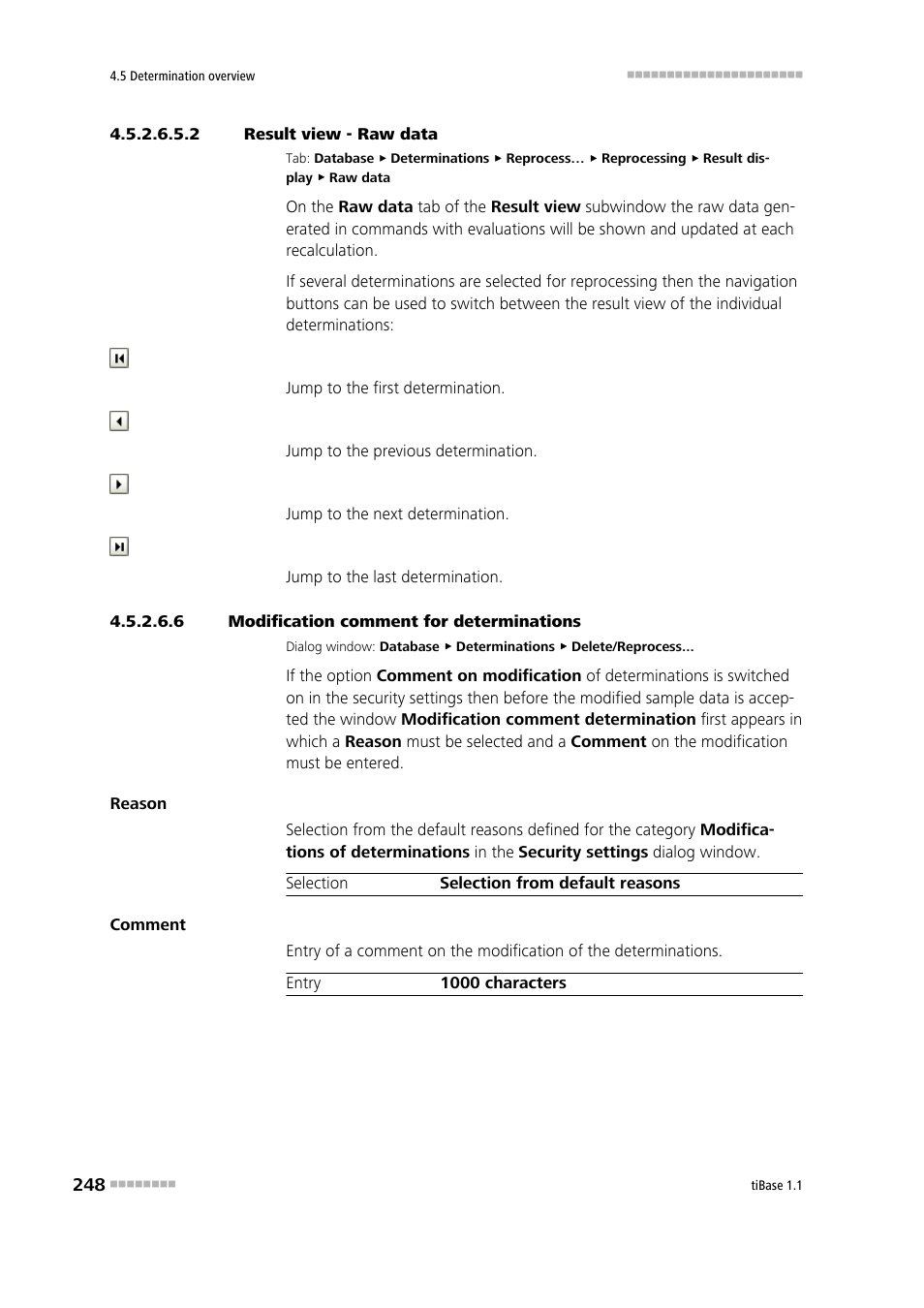 2 result view - raw data, 6 modification comment for determinations | Metrohm tiBase 1.1 User Manual | Page 256 / 349