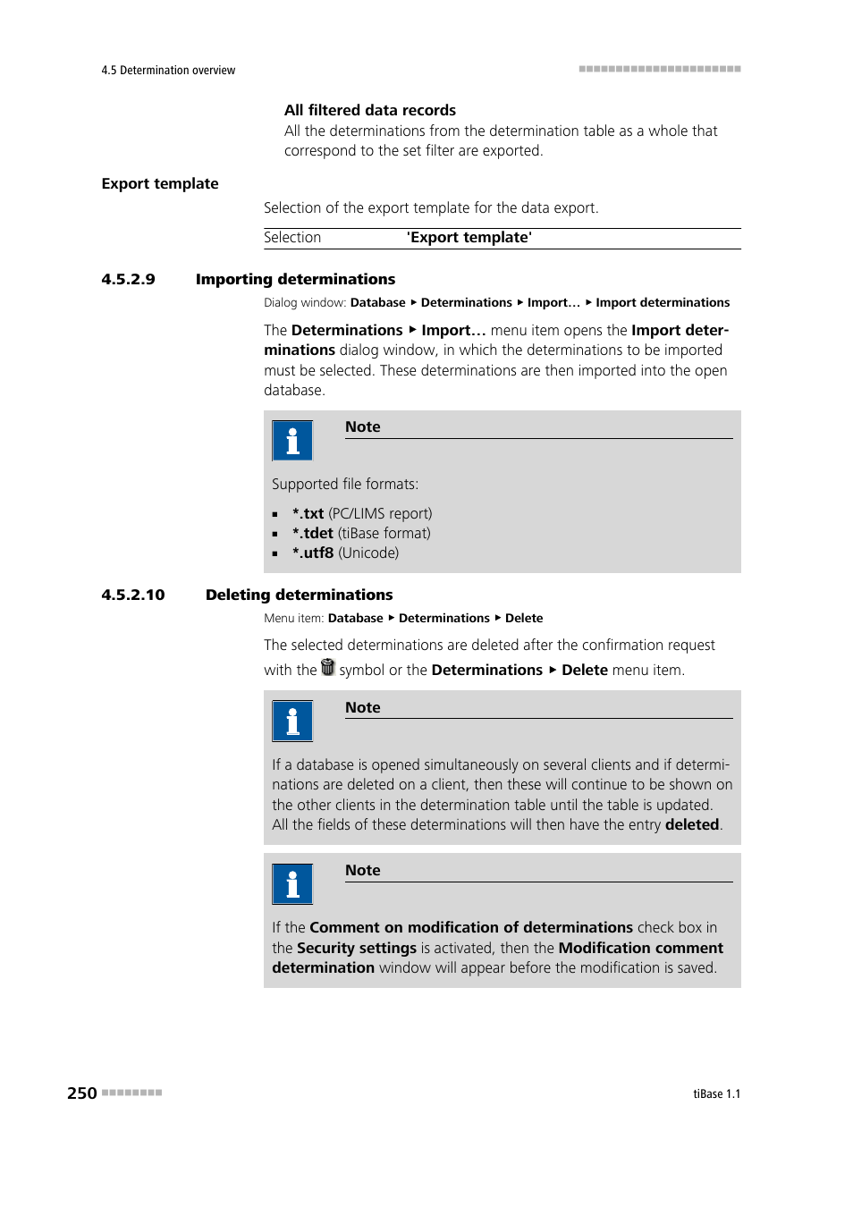 9 importing determinations, 10 deleting determinations, Importing determinations | Deleting determinations | Metrohm tiBase 1.1 User Manual | Page 258 / 349