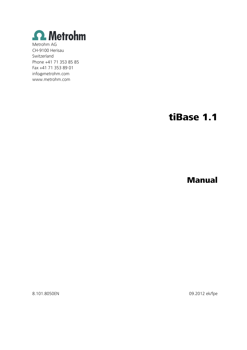 Tibase 1.1, Manual | Metrohm tiBase 1.1 User Manual | Page 3 / 349