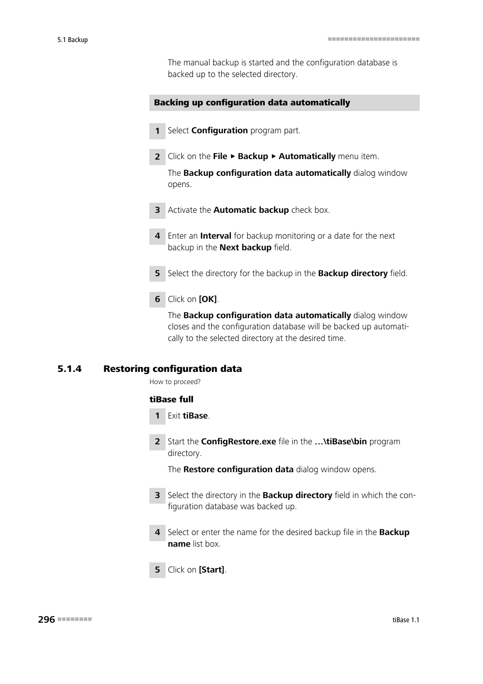 4 restoring configuration data, Restoring configuration data | Metrohm tiBase 1.1 User Manual | Page 304 / 349