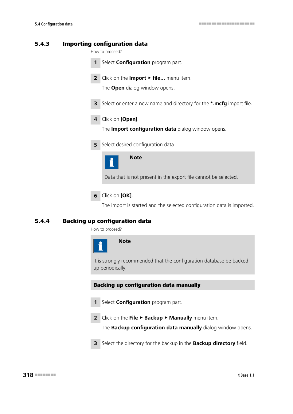 3 importing configuration data, 4 backing up configuration data, Importing configuration data | Backing up configuration data | Metrohm tiBase 1.1 User Manual | Page 326 / 349