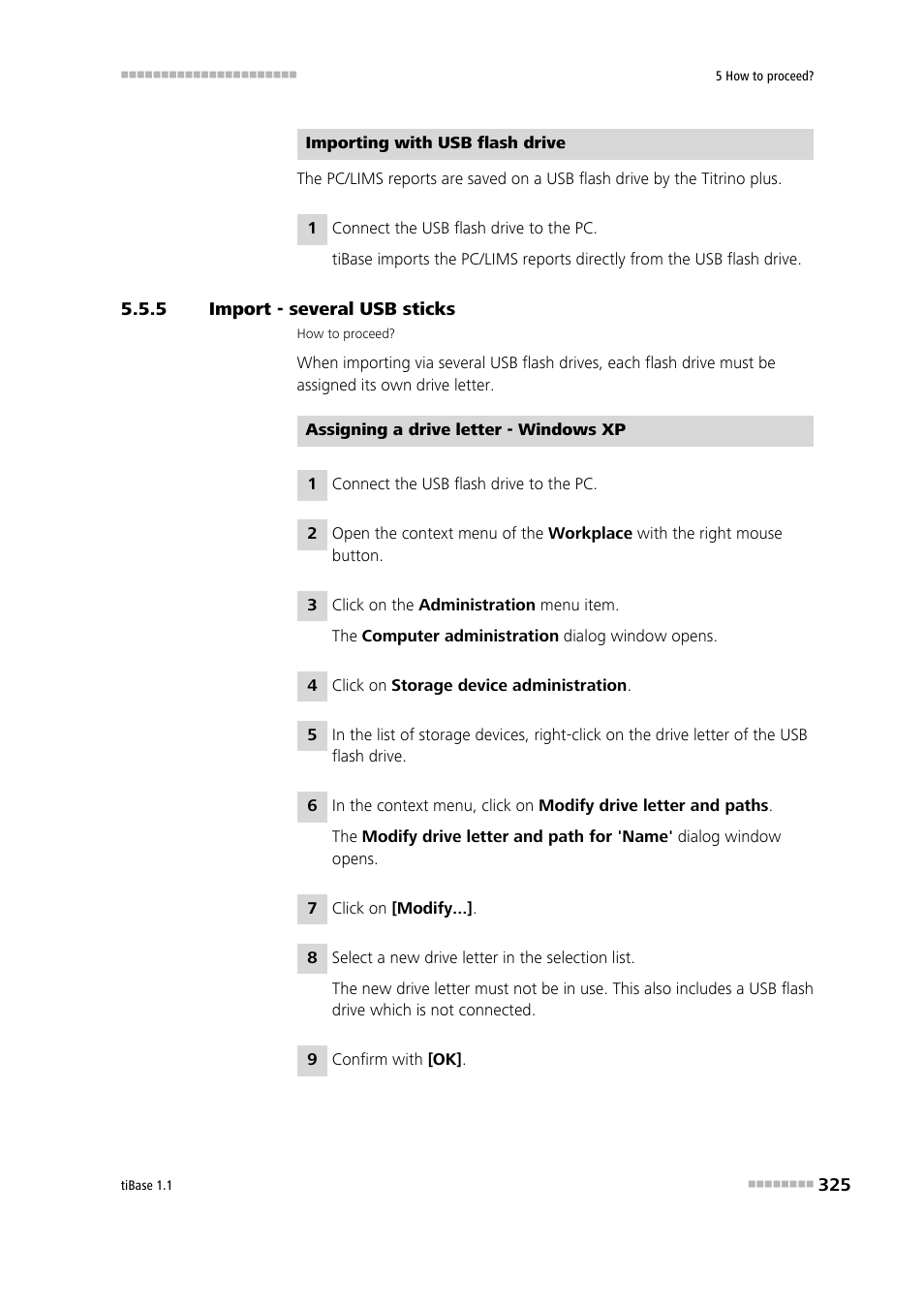 5 import - several usb sticks, Import - several usb sticks | Metrohm tiBase 1.1 User Manual | Page 333 / 349