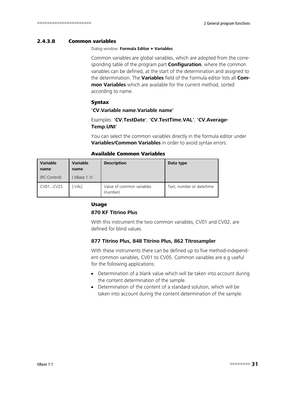 8 common variables | Metrohm tiBase 1.1 User Manual | Page 39 / 349