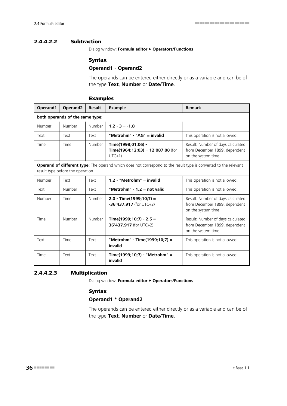 2 subtraction, 3 multiplication, Subtraction | Multiplication | Metrohm tiBase 1.1 User Manual | Page 44 / 349