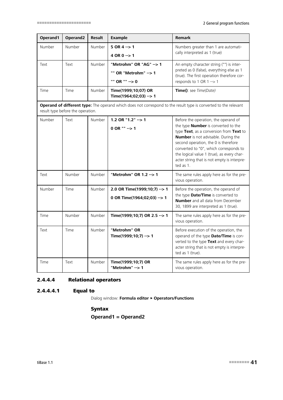 4 relational operators, 1 equal to, Equal to | Metrohm tiBase 1.1 User Manual | Page 49 / 349
