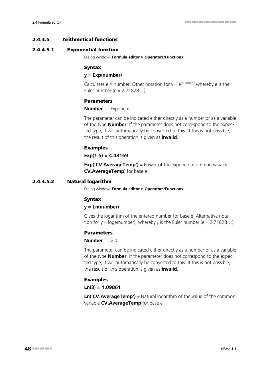 5 arithmetical functions, 1 exponential function, 2 natural logarithm | Exponential function (exp), Natural logarithm | Metrohm tiBase 1.1 User Manual | Page 56 / 349