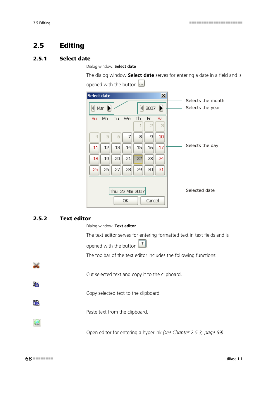5 editing, 1 select date, 2 text editor | Editing, Select date, Text editor | Metrohm tiBase 1.1 User Manual | Page 76 / 349